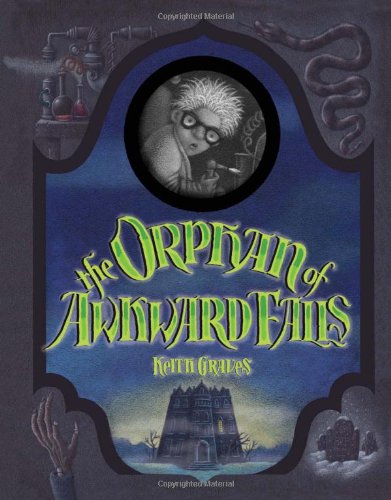 The Orphan of Awkward Falls Horror & Mystery