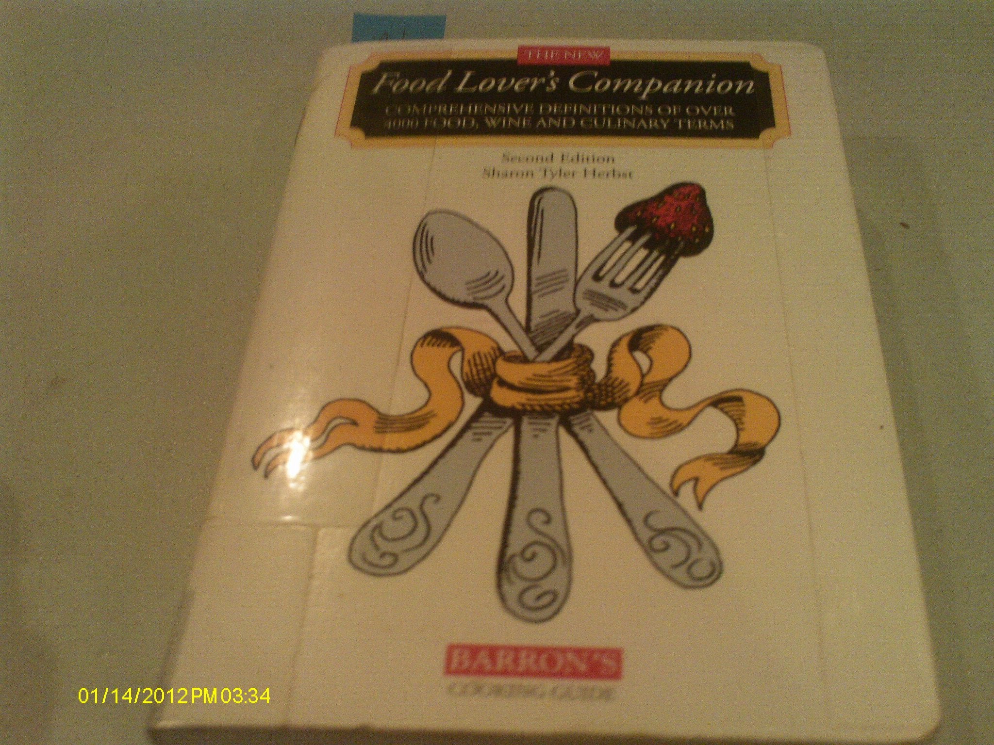 The New Food Lover's Companion Leisure, Home & Garden