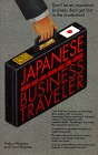 Japanese for the Business Traveler (Barron's Business Travelers) Social Sciences