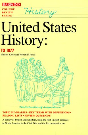 United States History, To 1877 (College Review) Learning & Reference