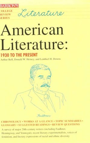 American Literature: 1930 To the Present (College Review) Contemporary literature