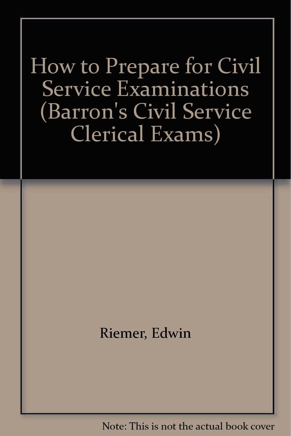 How to Prepare for Civil Service Examinations Learning & Reference