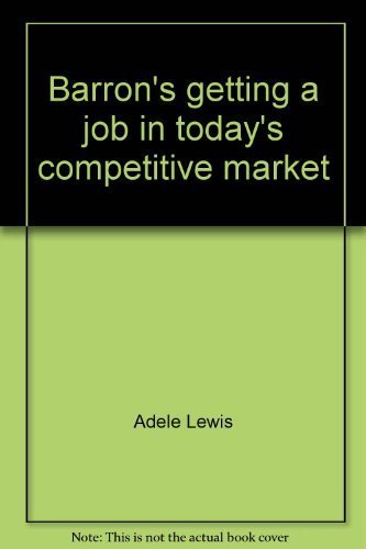 Barron's getting a job in today's competitive market Books