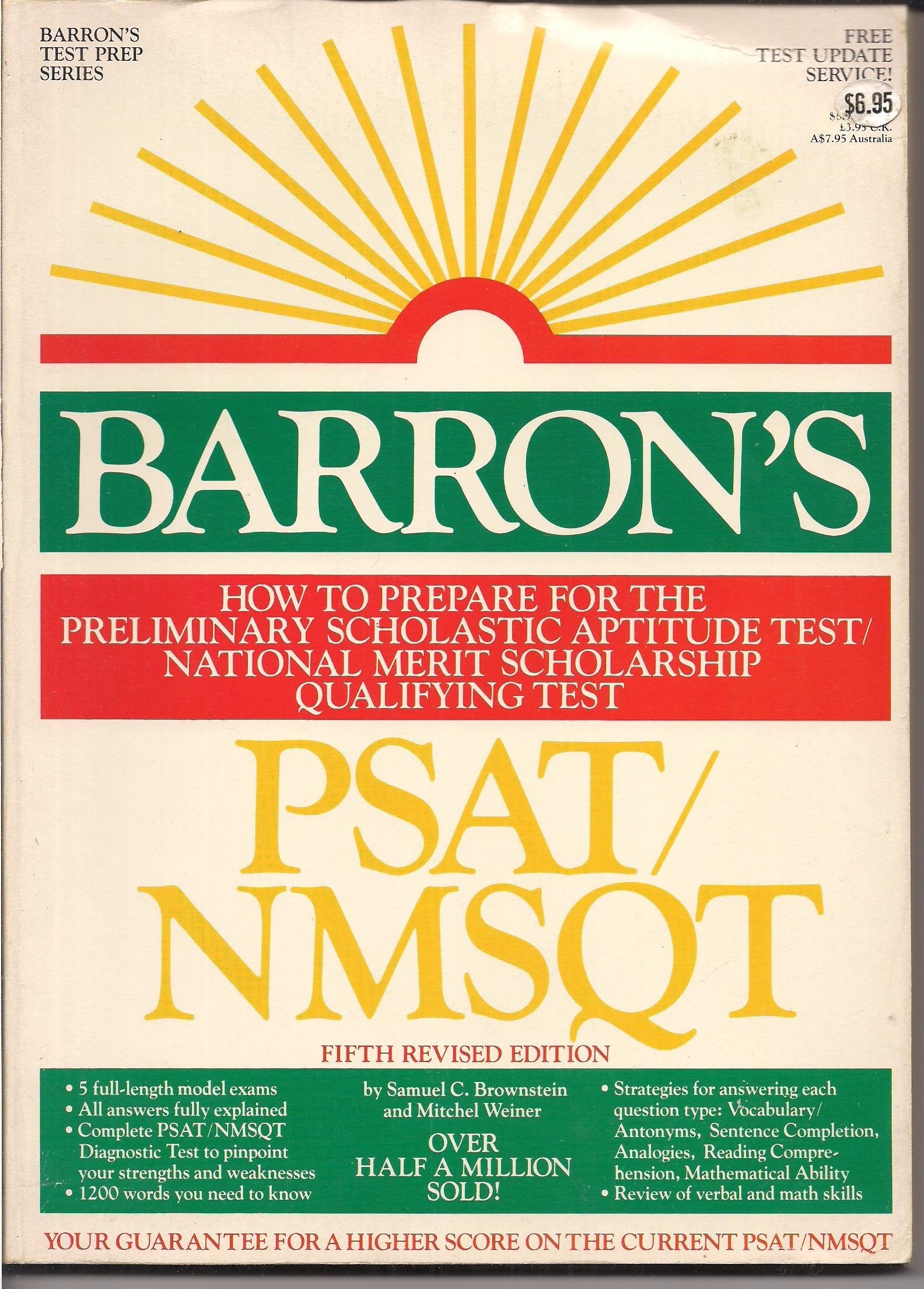 Barron's how to prepare for the PSAT-NMSQT, Preliminary Scholastic Aptitude Test-National Merit Scholarship Qualifying Test Books