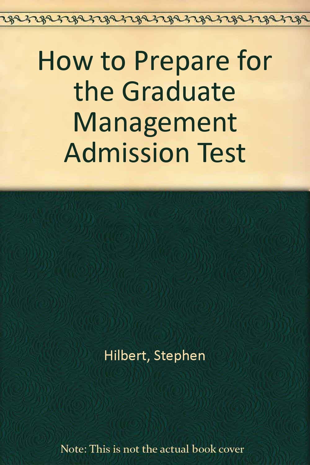 How to Prepare for the Graduate Management Admission Test Business, Finance & Career