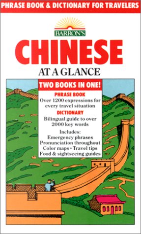 Chinese at a Glance: Phrase Book and Dictionary for Travelers book