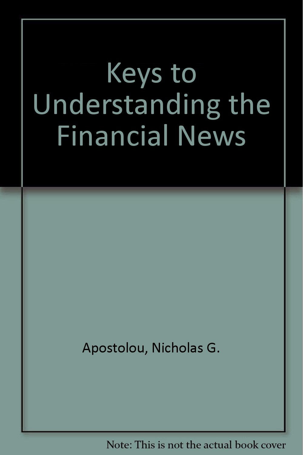 Keys to Understanding the Financial News Business, Finance & Career