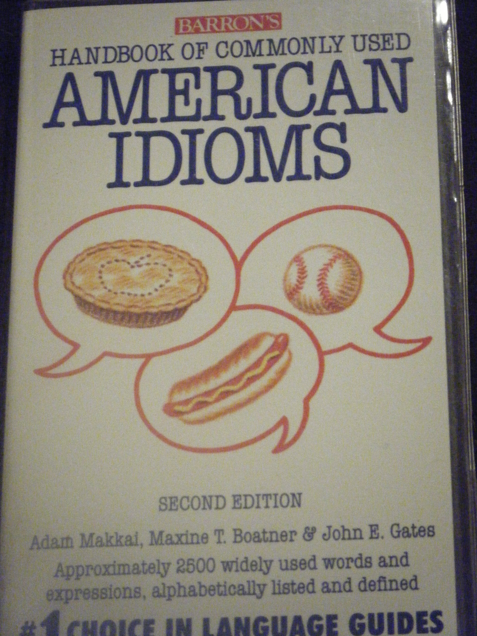 Barron's Handbook of Commonly Used American Idioms Books