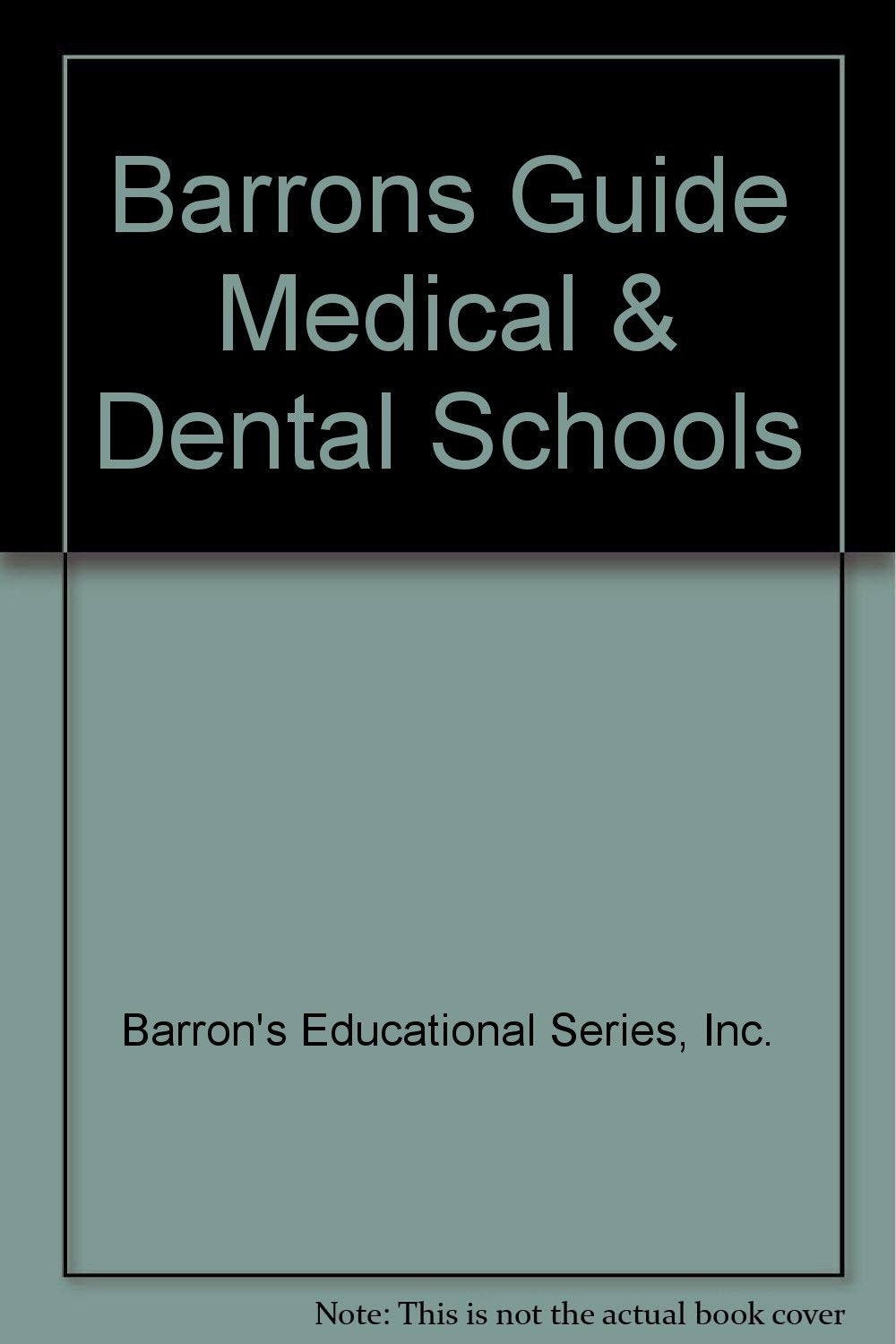 Barrons Guide Medical & Dental Schools Medicine