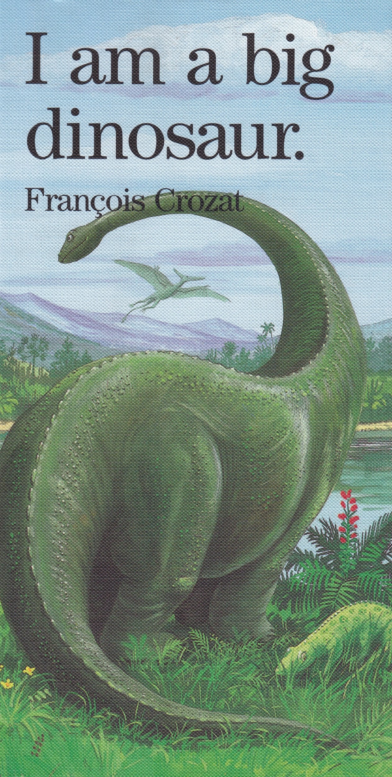 I Am a Big Dinosaur (Barron's Little Animal Series) Parents & Children