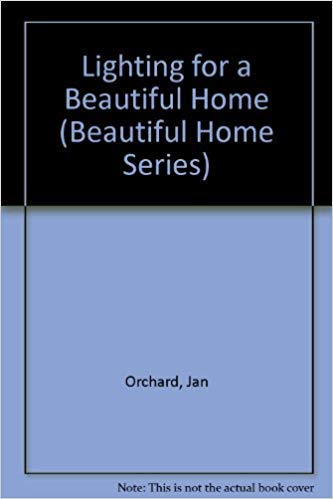 Lighting for a Beautiful Home (Beautiful Home Series) Home & Household