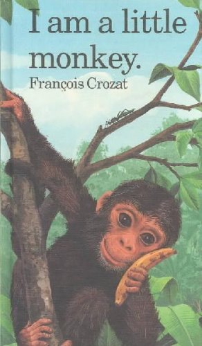 I Am a Little Monkey (Barron's Little Animal Series) Novels & Short Stories