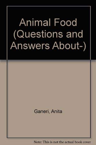 Animal Food (Questions and Answers About-) Books
