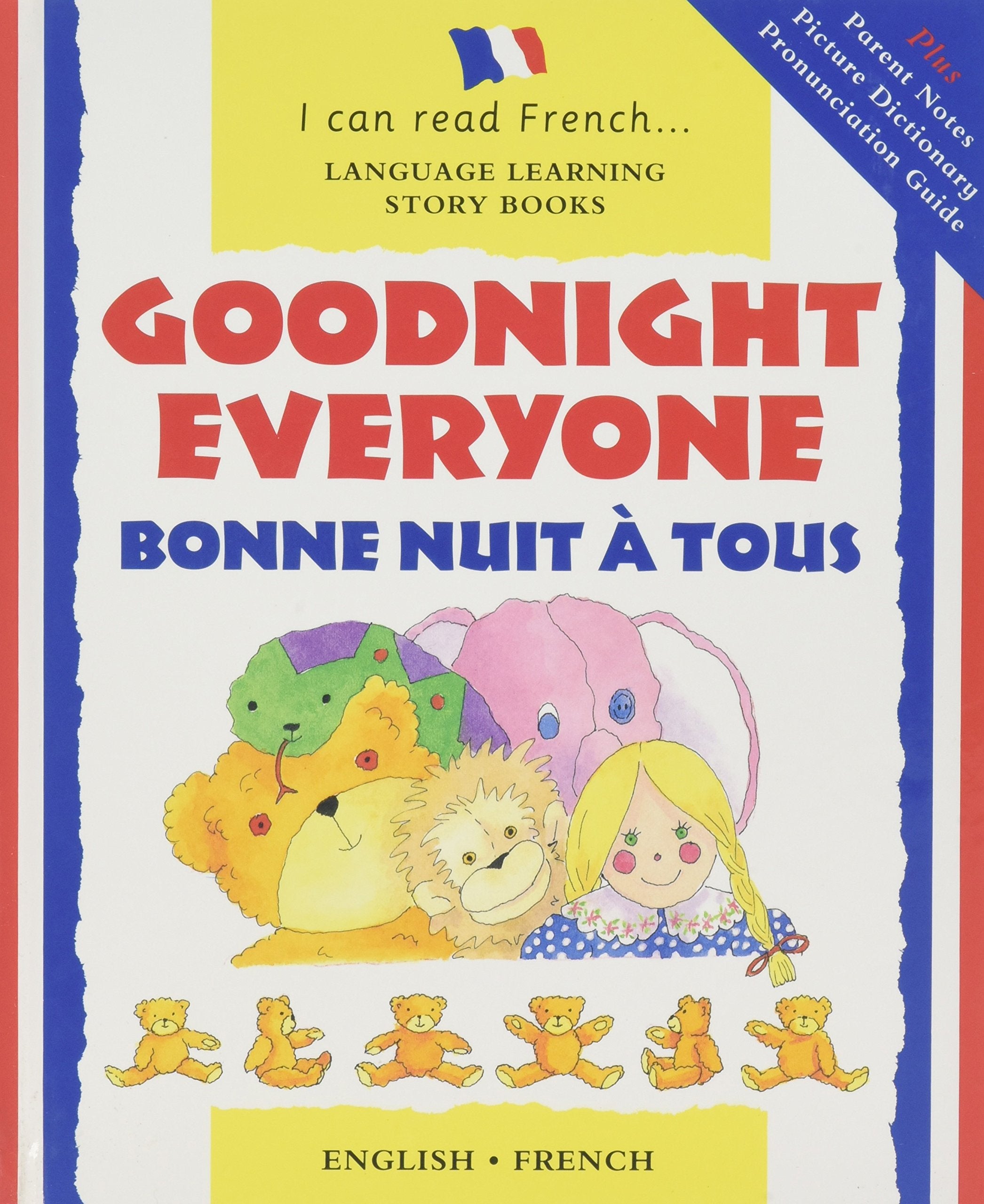 Goodnight Everyone/Bonne Nuit a Tous (English-French) Novels & Short Stories