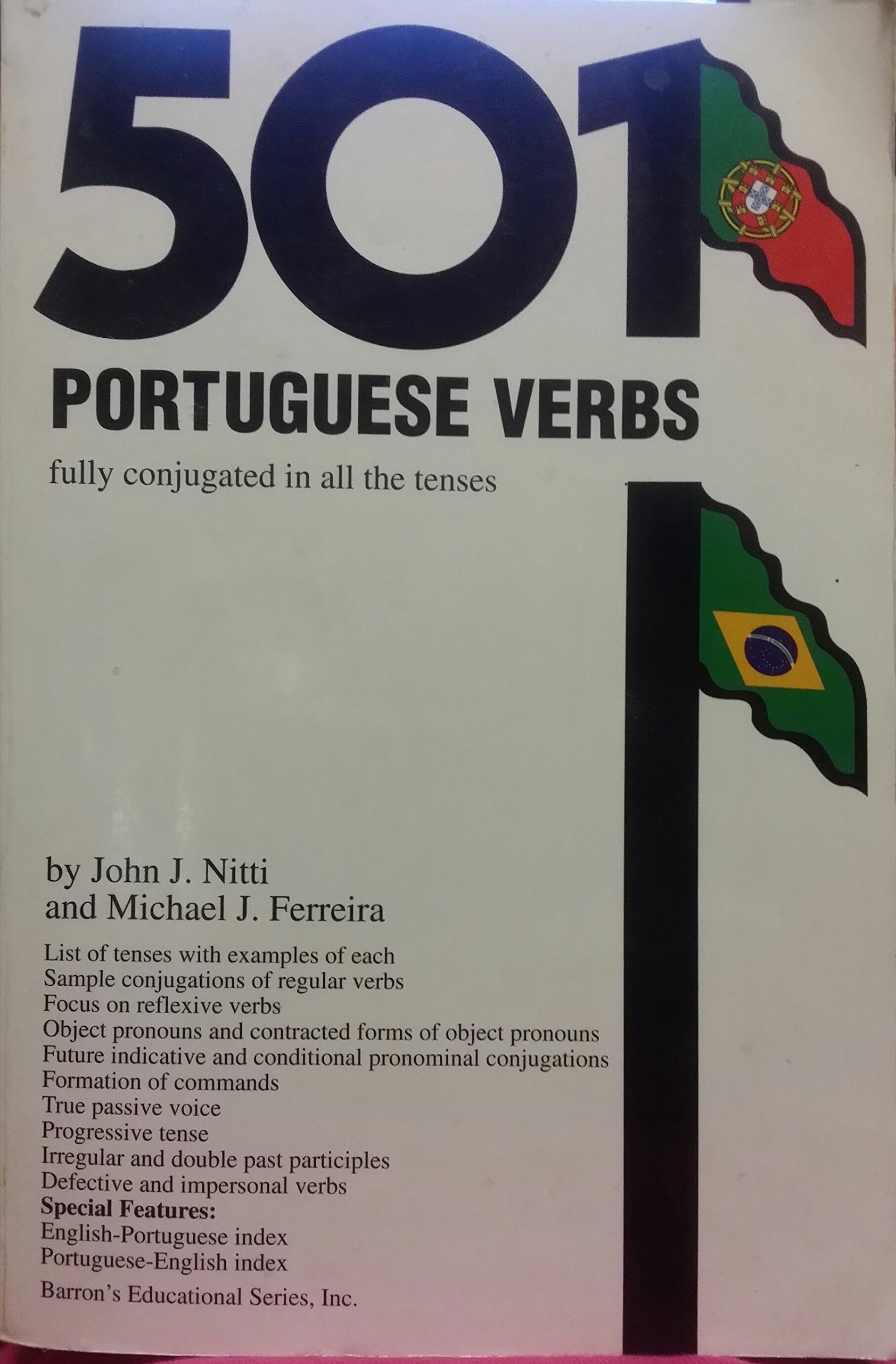 501 Portuguese Verbs: Fully Conjugated in All the Tenses in a New Easy-To-Learn Format Alphabetically Arranged (501 verbs series) Social Sciences