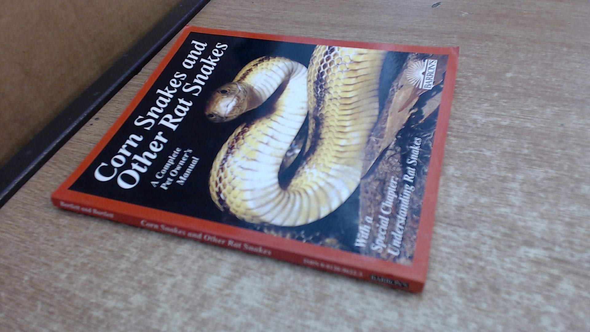 Corn Snakes and Other Rat Snakes (Complete Pet Owner's Manual) Pets