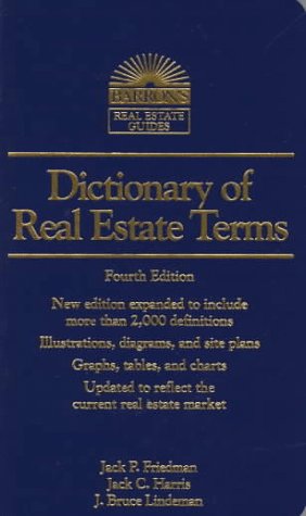 Dictionary of Real Estate Terms (4th ed) (Barron's Real Estate Guides) Business, Finance & Career