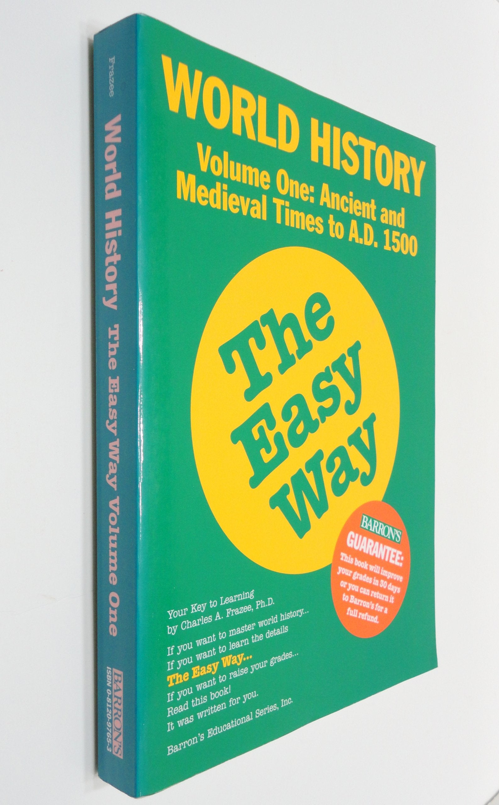 World History the Easy Way Volume One (Barron's Easy Series) Politics & History