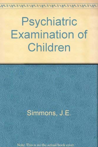 Psychiatric Examination of Children Books