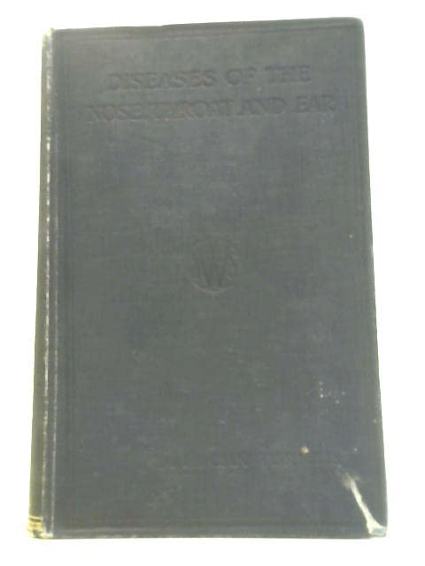 Diseases of the Nose, Throat and Ear Books