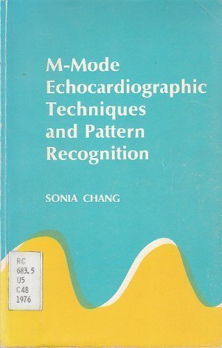 M. Mode Echocardiographic Techniques and Pattern Recognition Medicine