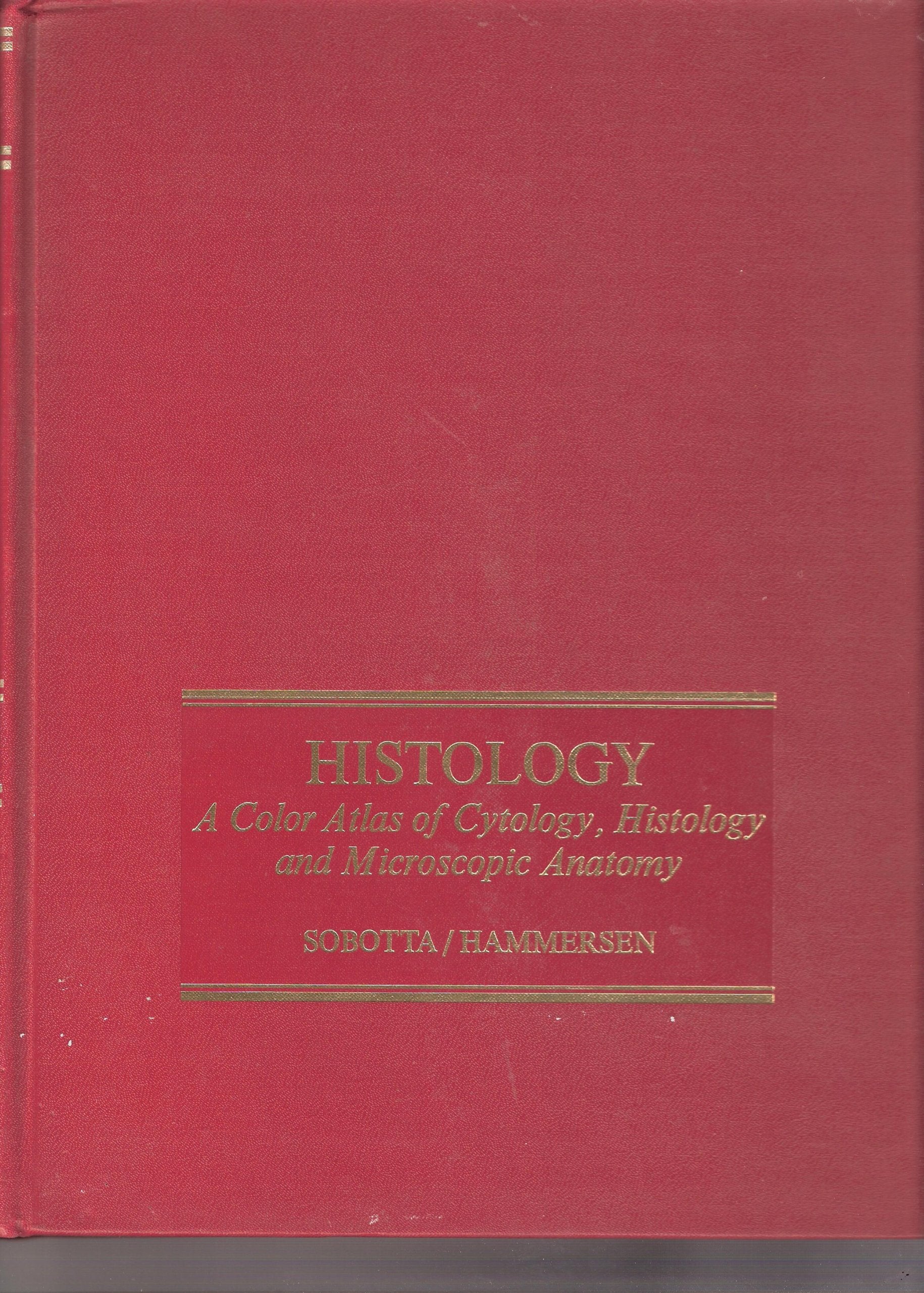 Histology: A colour atlas of cytology, histology, and microscopic anatomy Books