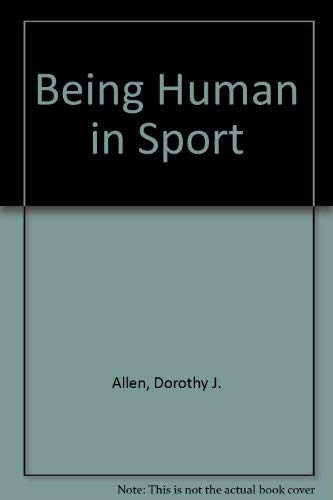 Being Human in Sport Books