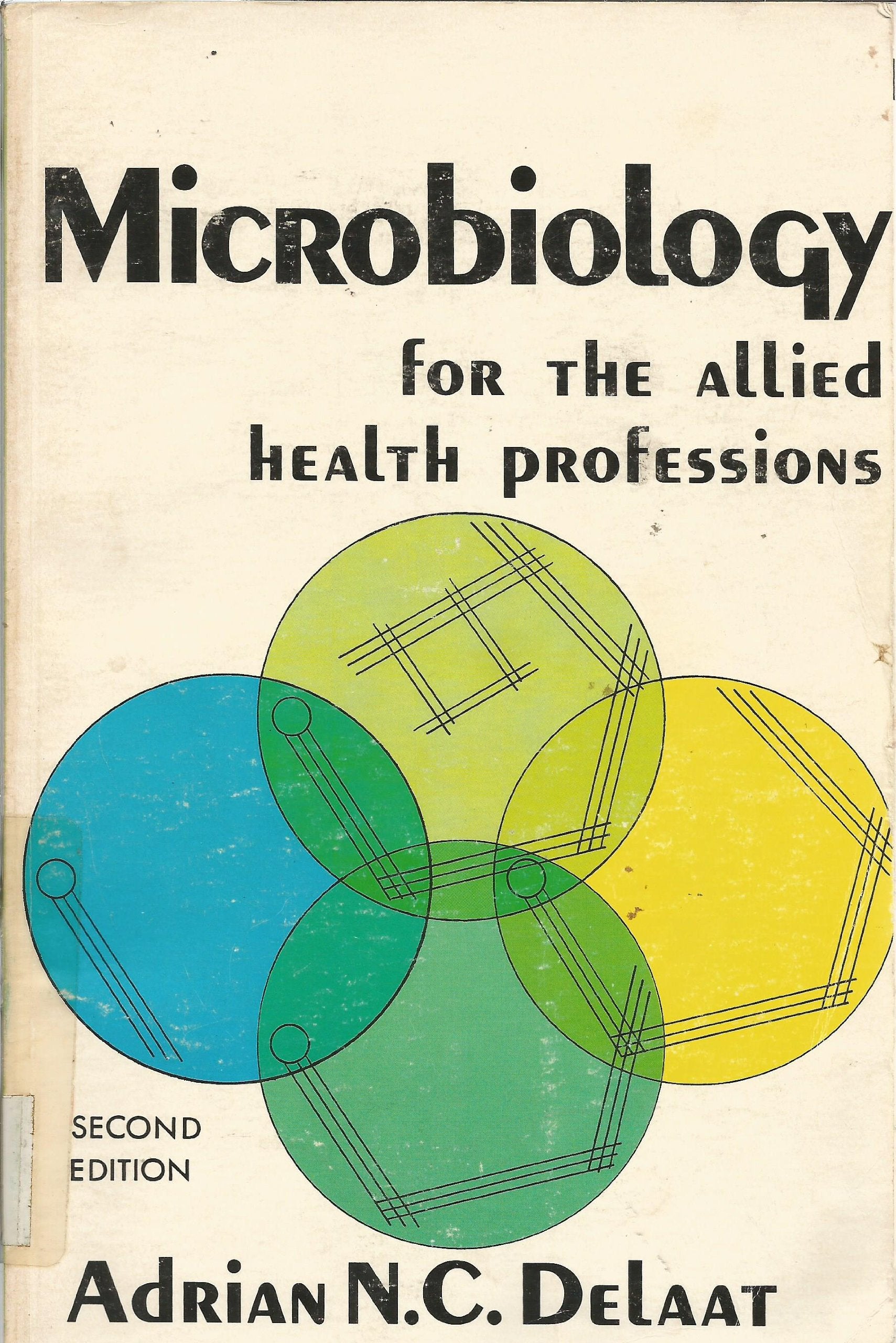 Microbiology for the Allied Health Professions Books