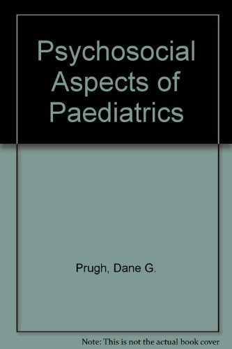 The Psychosocial Aspects of Pediatrics Medicine
