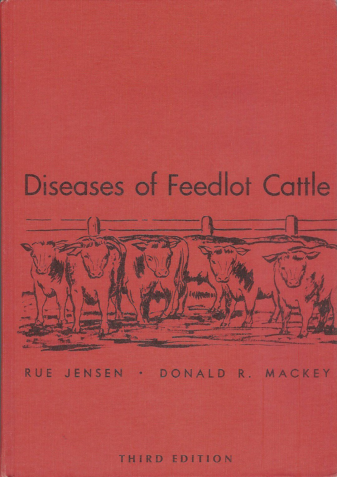 Diseases of Feedlot Cattle Medicine