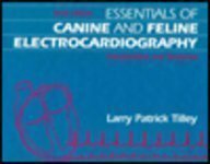 Essentials of Canine and Feline Electrocardiography: Interpretation and Treatment Medicine