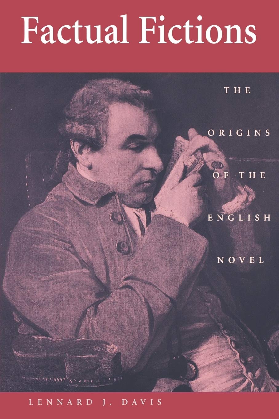 Factual Fictions: The Origins of the English Novel Social Sciences