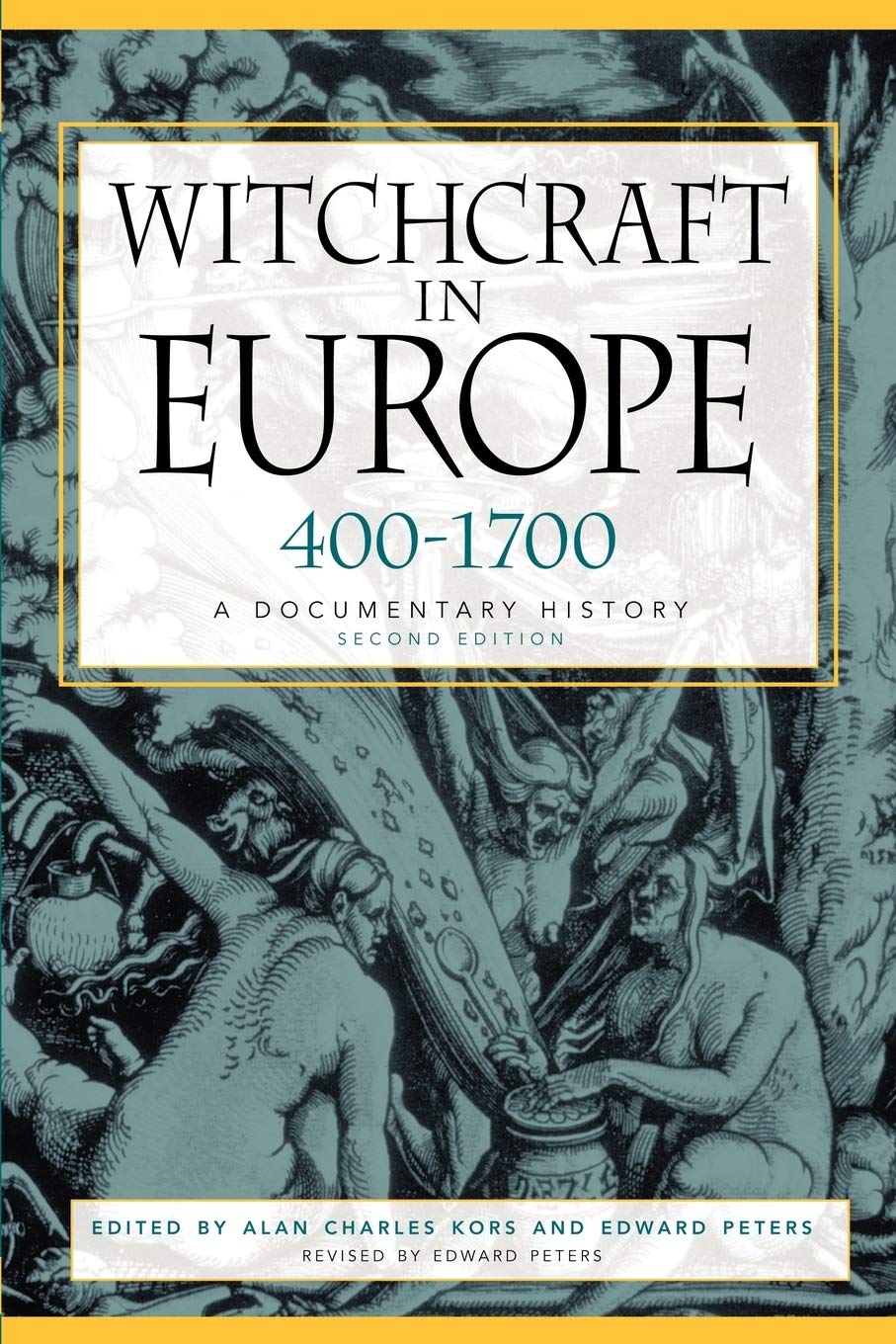 Witchcraft in Europe, 400-1700: A Documentary History (Middle Ages Series) General education