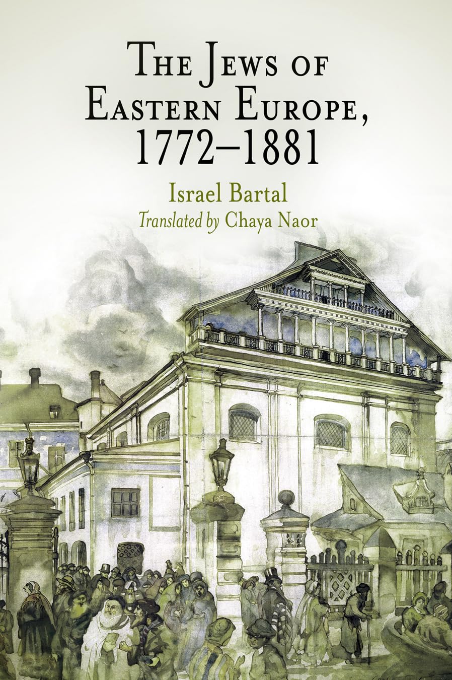 The Jews of Eastern Europe, 1772-1881 book