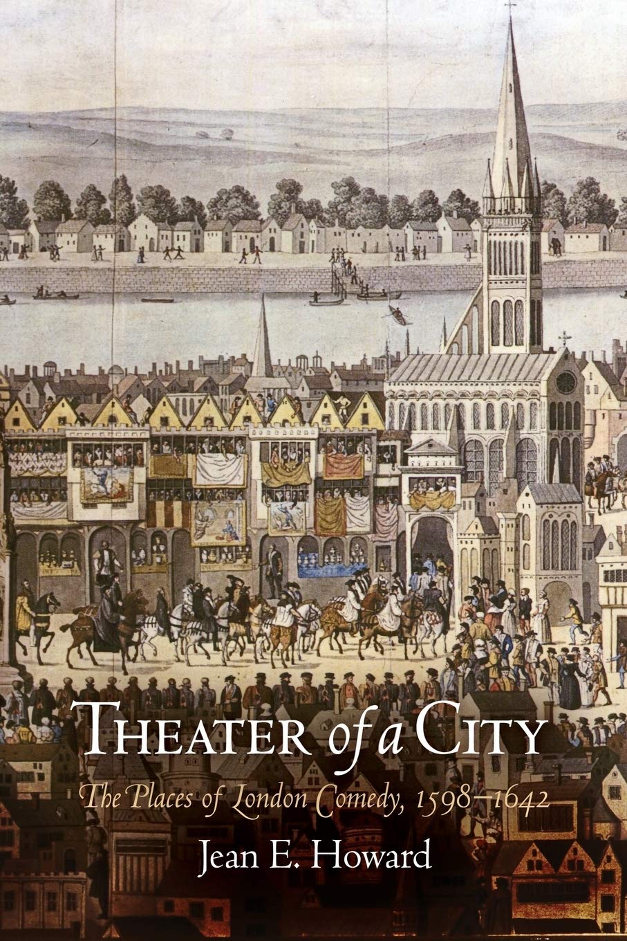 Theater of a City: The Places of London Comedy, 1598-1642 Social Sciences