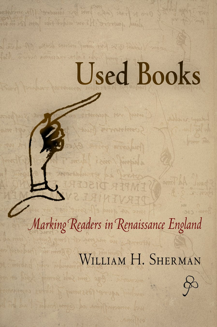 Used Books: Marking Readers in Renaissance England book