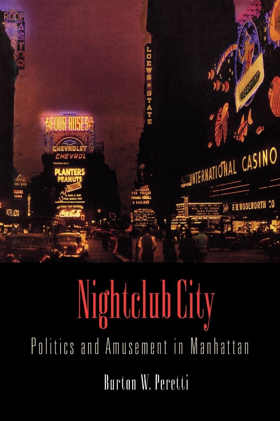 Nightclub City: Politics and Amusement in Manhattan Books