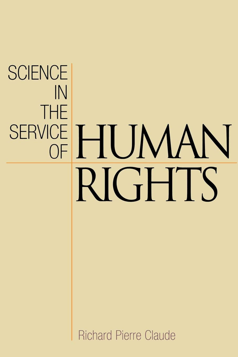 Science in the Service of Human Rights (Pennsylvania Studies in Human Rights) Law