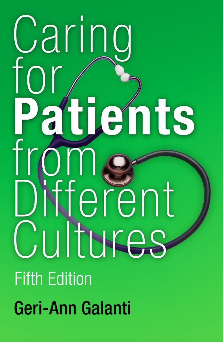 Caring for Patients from Different Cultures: Case Studies from American Hospitals Medicine