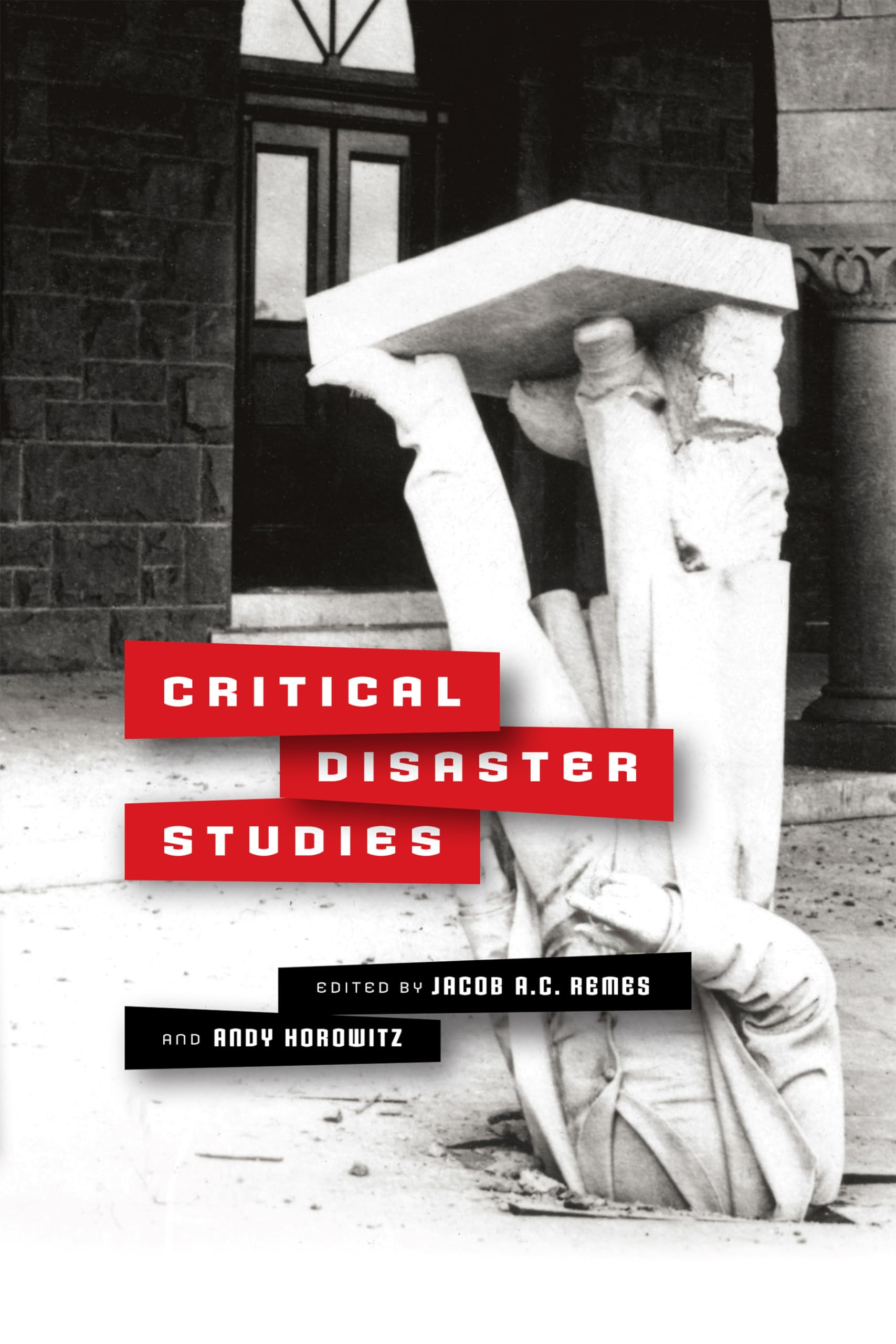 Critical Disaster Studies: Fences, Mobility, and Citizenship at the Northeast India-Bangladesh Border (Critical Studies in Risk and Disaster) Books