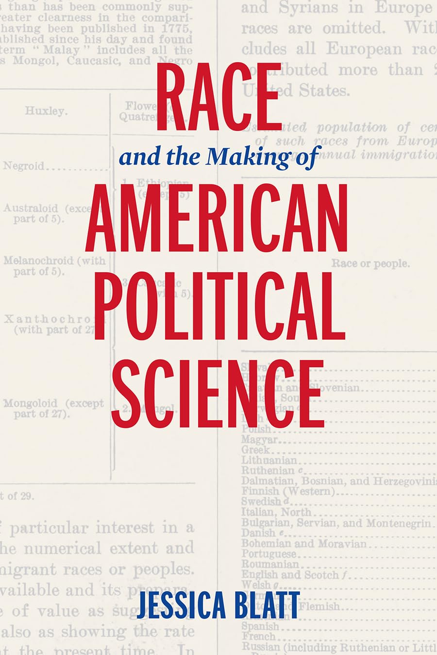 Race and the Making of American Political Science (American Governance: Politics, Policy, and Public Law) Social Sciences