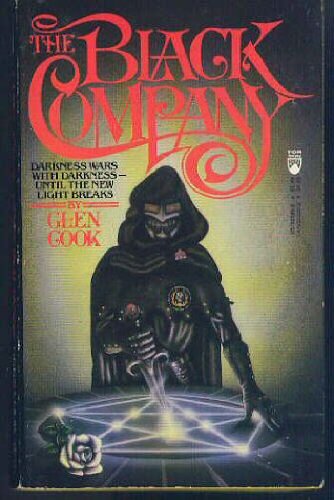 The Black Company: The First Novel of 'The Chronicles of The Black Company' Fantasy & Sci-Fi