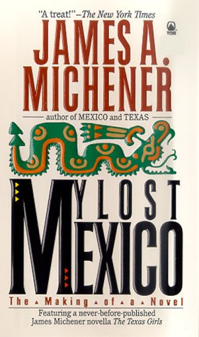 My Lost Mexico: The Making of a Novel book