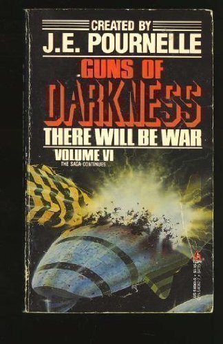 Guns of Darkness (There Will Be War, Band 6) Books