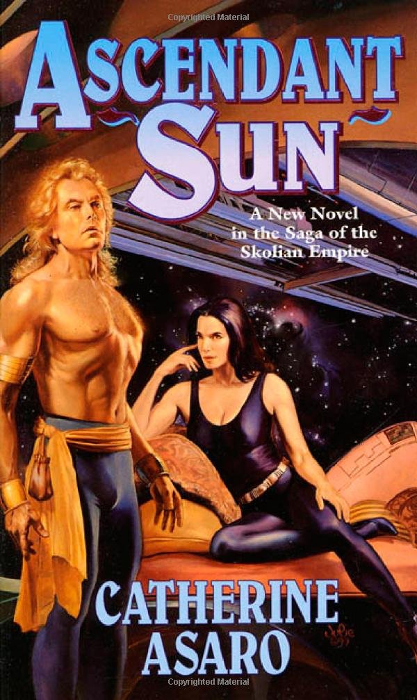 Ascendant Sun (Saga of the Skolian Empire) Fantasy & Sci-Fi