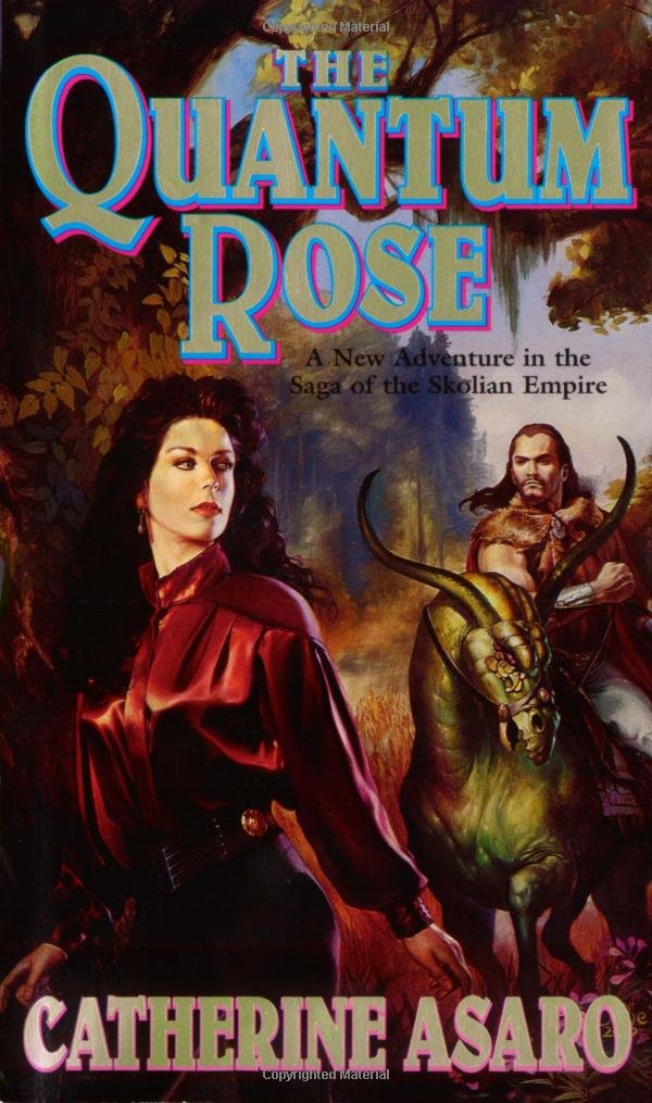 The Quantum Rose (Saga of the Skolian Empire, Band 6) Contemporary literature