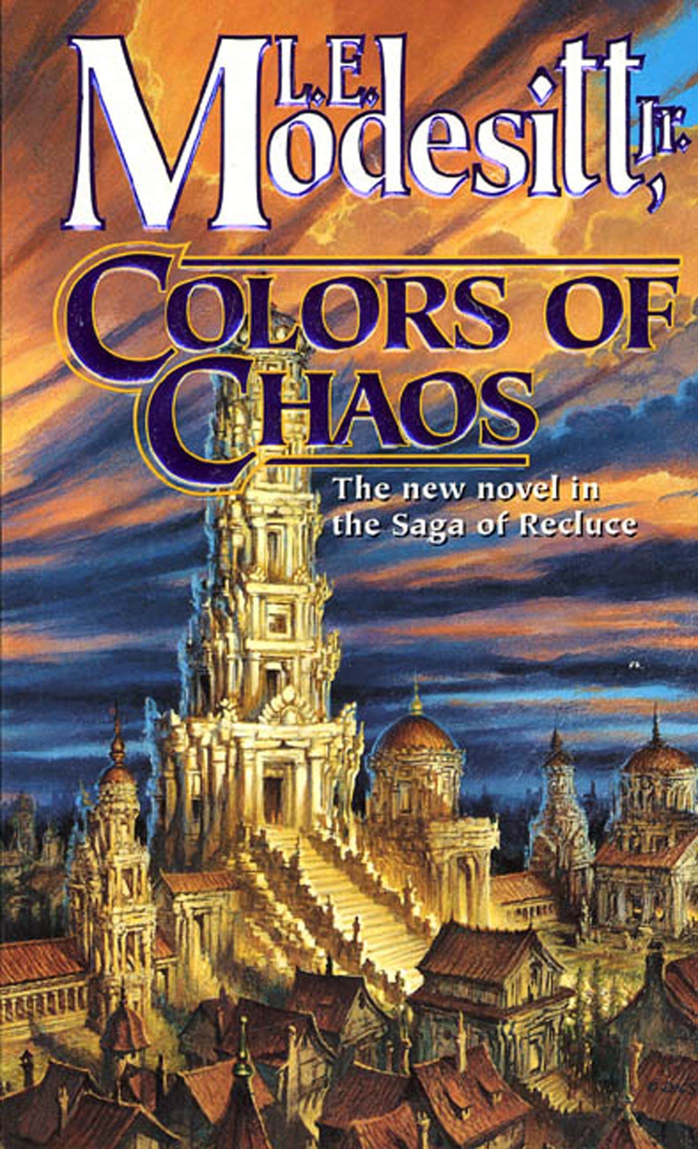 Colors of Chaos (Saga of Recluce) Contemporary literature