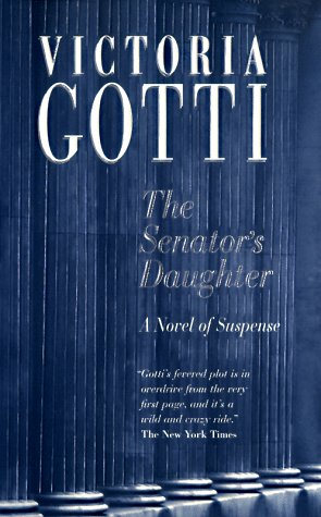 The Senator's Daughter Contemporary literature