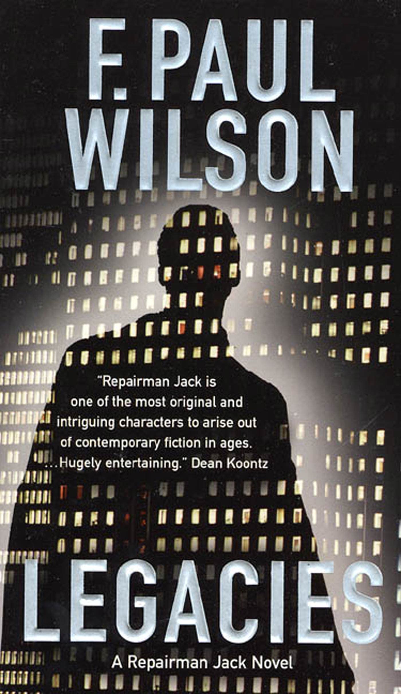 Legacies: A Repairman Jack Novel Contemporary literature