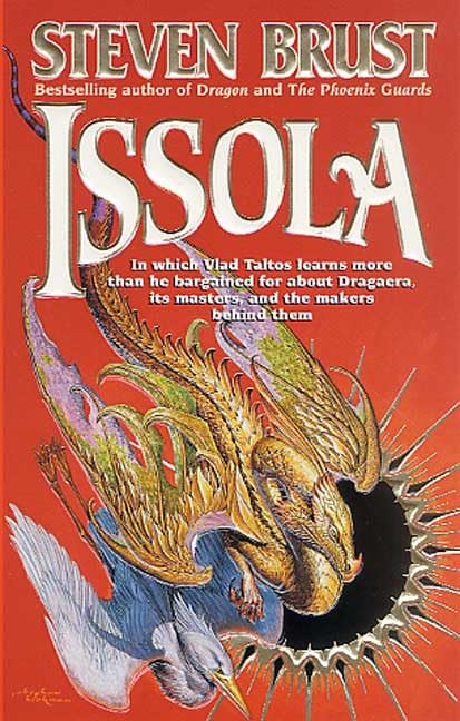 Issola (Vlad Taltos Series) Fantasy & Sci-Fi